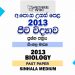 2013 A/L Biology Past Paper | Sinhala Medium