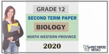 Grade 12 Biology 2nd Term Test Paper 2020 North Western Province