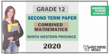 Grade 12 Combined Mathematics 2nd Term Test Paper With Answers 2020 North Western Province