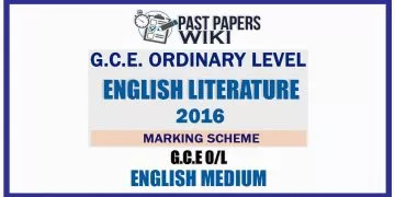 2016 O/L English Literature Marking Scheme | English Medium
