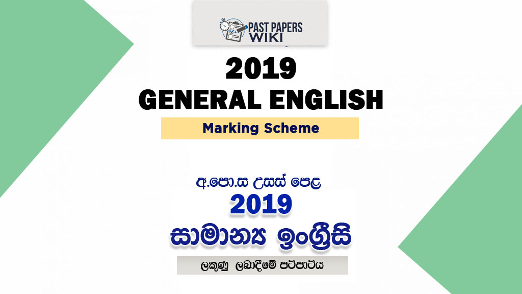 2019 A/L General English Marking Scheme (New)