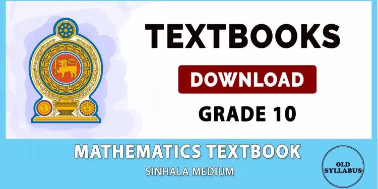 Grade 10 Mathematics textbook | Sinhala Medium – Old Syllabus