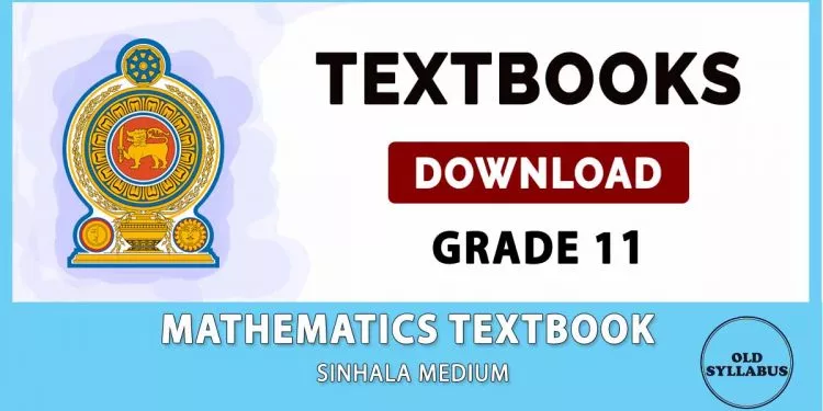 Grade 11 Mathematics textbook | Sinhala Medium – Old Syllabus