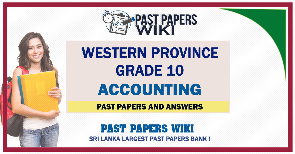Western Province Grade 10 Accounting Past Papers - Sinhala Medium