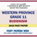 Western Province Grade 11 Buddhism Second Term Paper 2016 – Sinhala Medium
