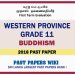 Western Province Grade 11 Buddhism First Term Paper 2018 – Sinhala Medium