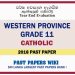 Western Province Grade 11 Catholic Third Term Paper 2018 – Sinhala Medium