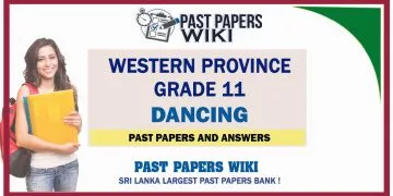 Western Province Grade 11 Dancing Past Papers - Sinhala Medium