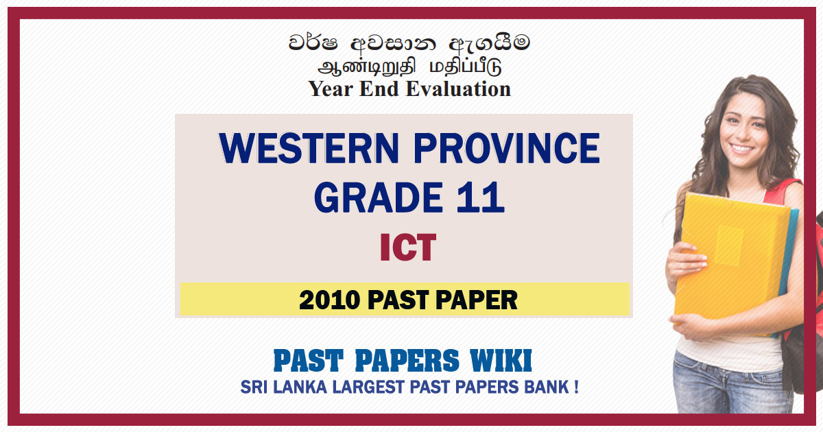 Western Province Grade 11 ICT Third Term Paper 2010 – English Medium