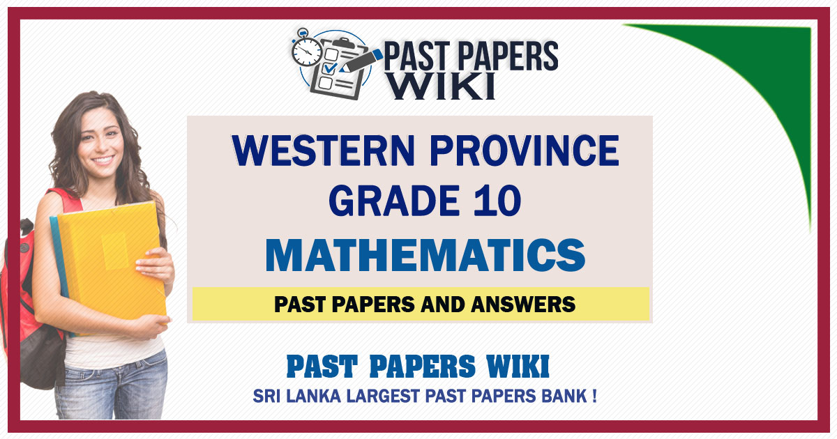 Western Province Grade 10 Mathematics Past Papers - Sinhala Medium