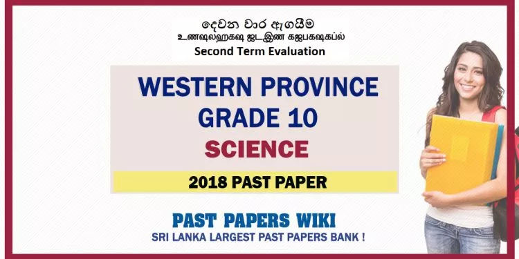 Western Province Grade 10 Science Second Term Paper 2018 – English Medium