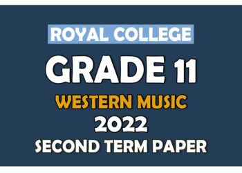 Royal College Grade 11 Western Music Second Term Paper 2022 English Medium