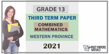 Western Province Combined Mathematics 3rd Term Test paper 2021- Grade 13 English Medium