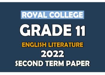 Royal College Grade 11 English Literature Second Term Paper 2022