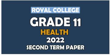 Royal College Grade 11 Health And Physical Education Second Term Paper 2022 Sinhala Medium
