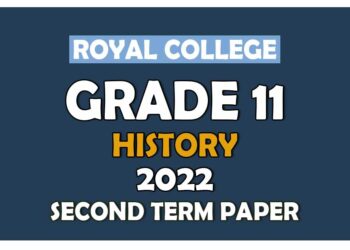 Royal College Grade 11 History Second Term Paper 2022 Sinhala Medium