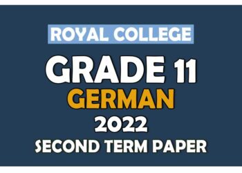 Royal College Grade 11 German Second Term Paper 2022