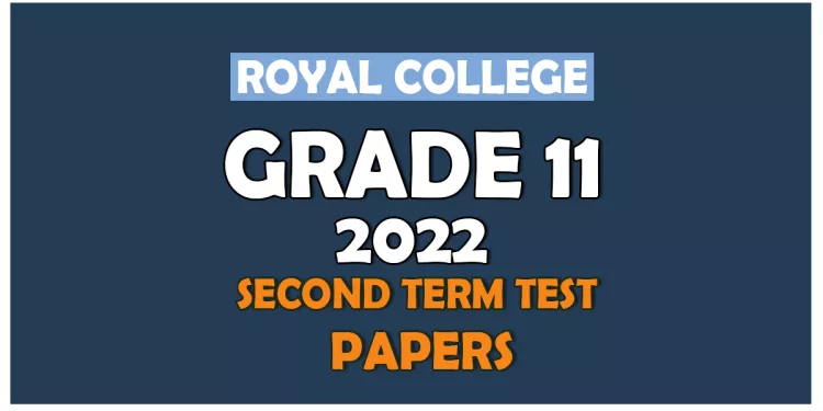Royal College Term Test Papers 2022