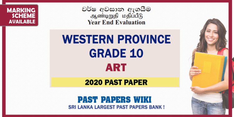 Western Province Grade 10 Art Third Term Paper 2020 – Sinhala Medium