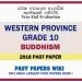 Western Province Grade 10 Buddhism Third Term Paper 2018 – Sinhala Medium