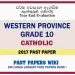 Western Province Grade 10 Catholic Third Term Paper 2017 – Sinhala Medium