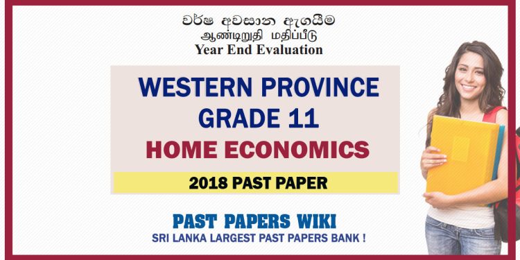 Western Province Grade 11 Home Economics Third Term Paper 2018 – Sinhala Medium