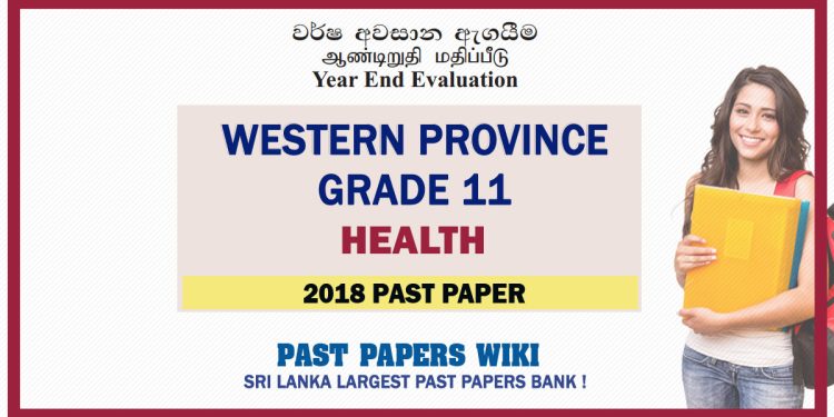 Western Province Grade 11 Health Third Term Paper 2018 – Sinhala Medium
