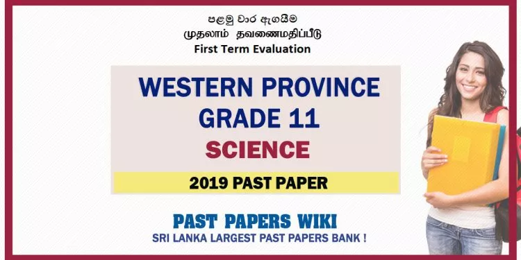 Western Province Grade 11 Science First Term Paper 2019 – English Medium