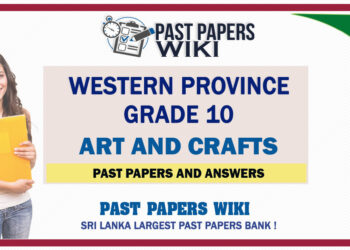 Western Province Grade 10 Art And Crafts Past Papers - Sinhala Medium