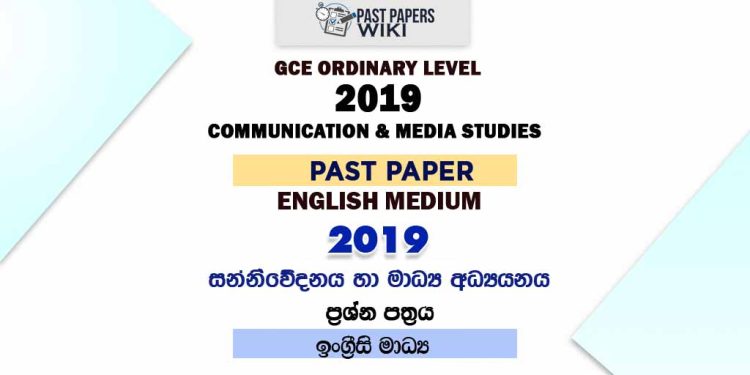2019 O/L Communication And Media Studies Past Paper | English Medium2019 O/L Communication And Media Studies Past Paper | English Medium