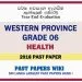 Western Province Grade 06 Health Third Term Past Paper 2018