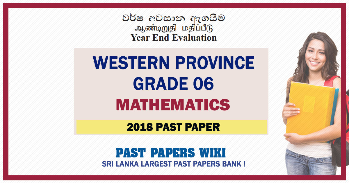 Western Province Grade 06 Mathematics Third Term Past Paper 2018