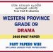 Western Province Grade 09 Drama Third Term Past Paper 2019