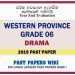Western Province Grade 06 Drama Third Term Past Paper 2019