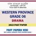 Western Province Grade 06 Drama Third Term Past Paper 2019