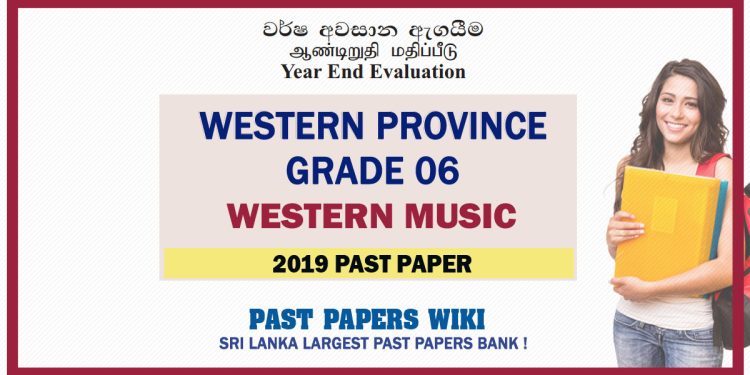 Western Province Grade 06 Western Music Third Term Past Paper 2019 – English Medium