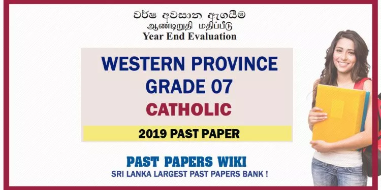 Western Province Grade 07 Catholic Third Term Past Paper 2019