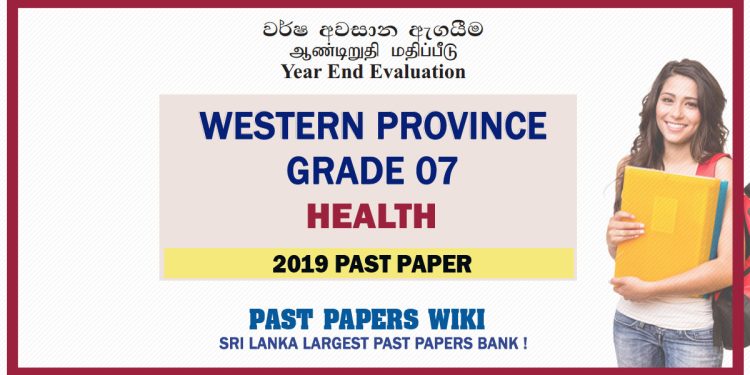 Western Province Grade 07 Health Third Term Past Paper 2019
