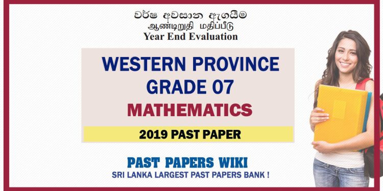 Western Province Grade 07 Mathematics Third Term Past Paper 2019