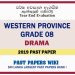 Western Province Grade 08 Drama Third Term Past Paper 2019
