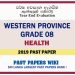 Western Province Grade 08 Health Third Term Past Paper 2019