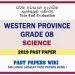 Western Province Grade 08 Science Third Term Past Paper 2019