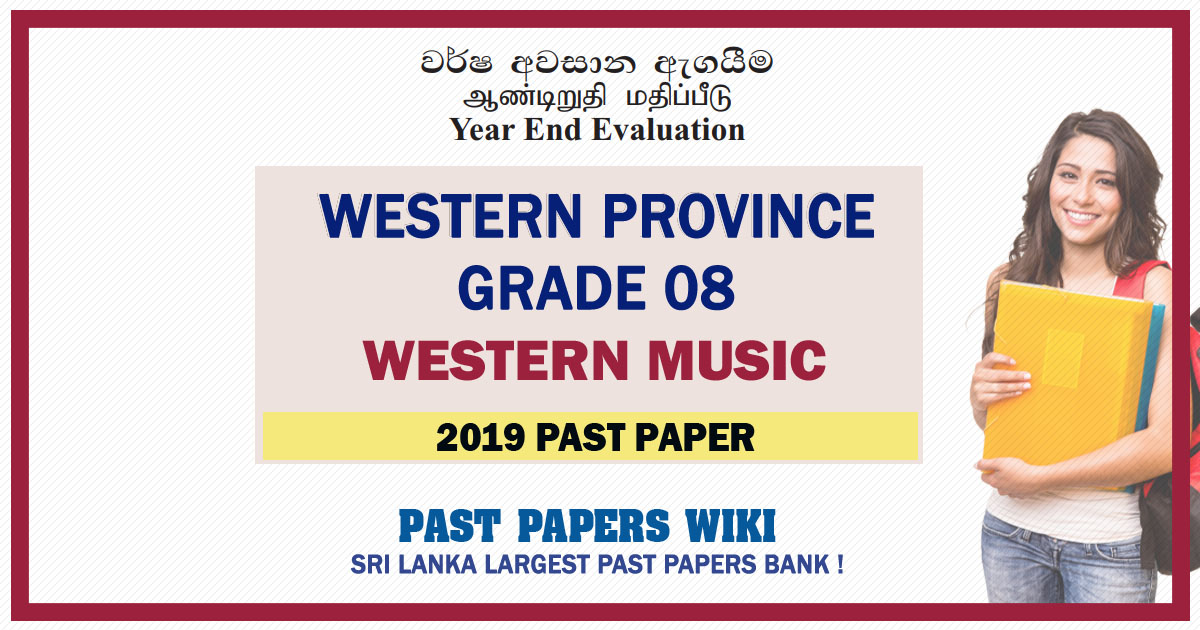 Western Province Grade 08 Western Music Third Term Past Paper 2019