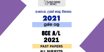 GCE A/L 2021 Past Papers and Answers - Past Papers WiKi