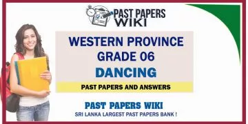 Western Province Grade 06 Dancing Past Papers - Sinhala Medium