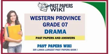 Western Province Grade 07 Drama Past Papers - Sinhala Medium