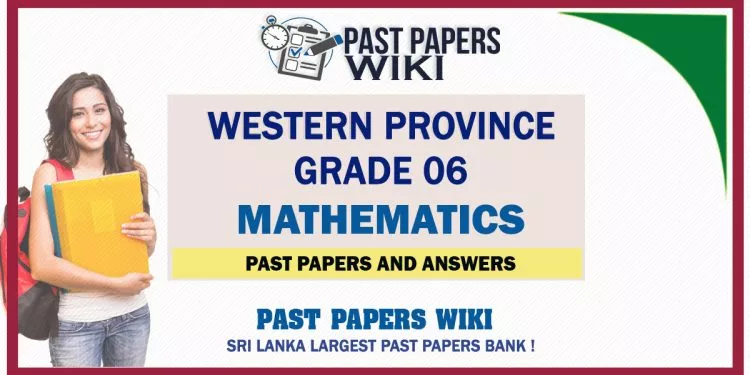 Western Province Grade 06 Mathematics Past Papers - Sinhala Medium