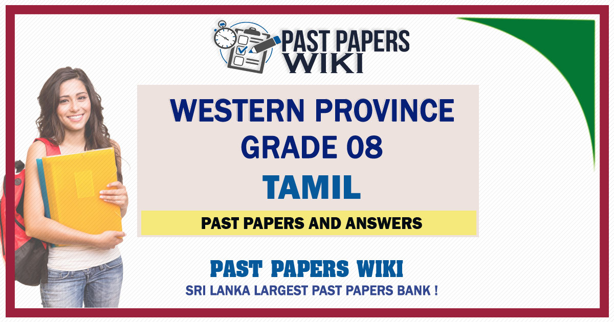 Western Province Grade 08 Tamil Past Papers - Sinhala Medium