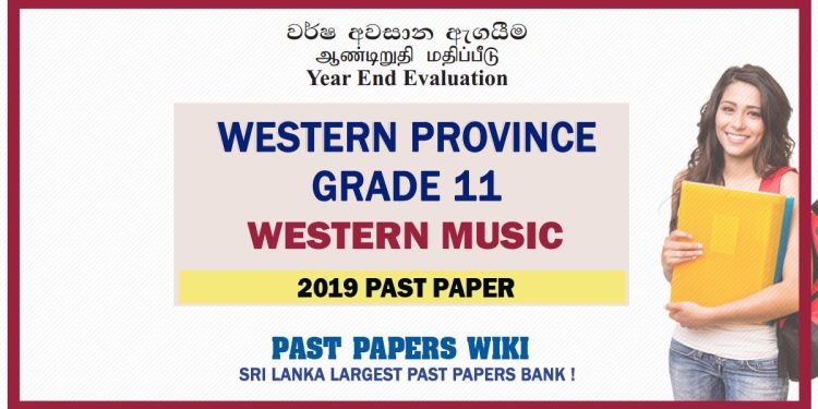 Western Province Grade 11 Western Music Third Term Paper 2019 – Sinhala Medium