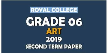 Royal College Grade 06 Art Second Term Paper Sinhala Medium